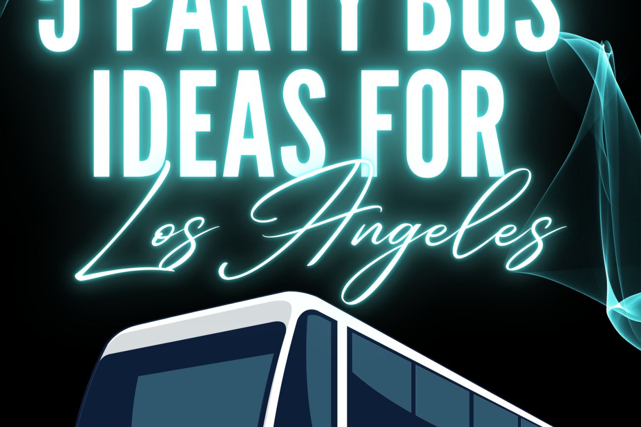 5 Ideas for a Los Angeles Party Bus Experience