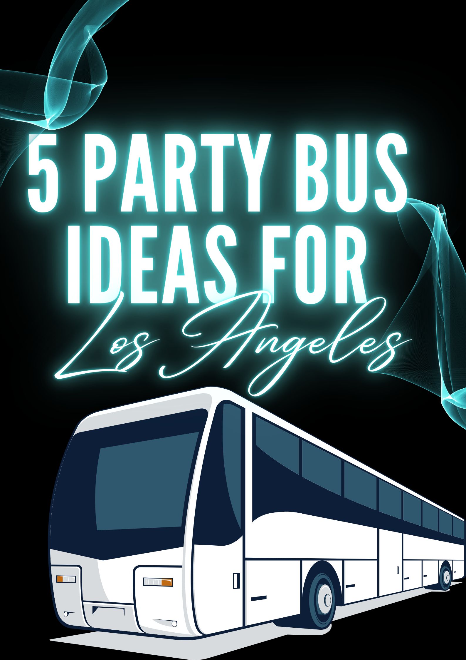 Unleash Your Inner Party Animal: 5 Epic Party Bus Ideas in Los Angeles!
